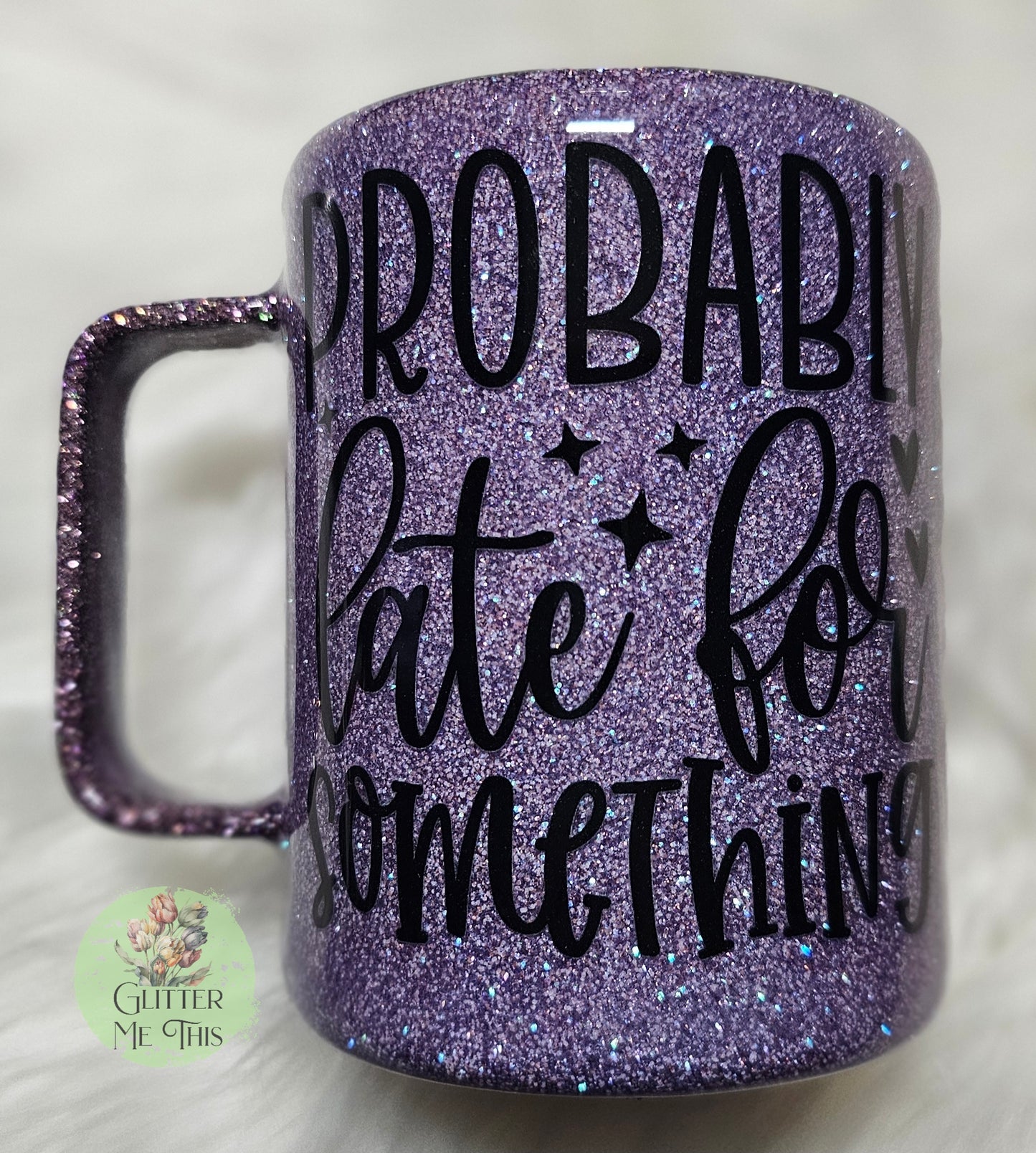 10 oz Probably late for something